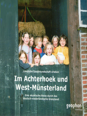 cover image of Im Achterhoek und West-Münsterland